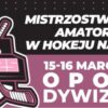 Mistrzostwa Polski Amatorów w Hokeju na Lodzie