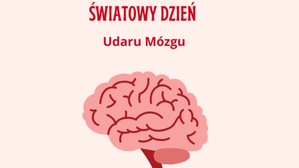 29 października. Światow Dzień Udaru Mózgu.