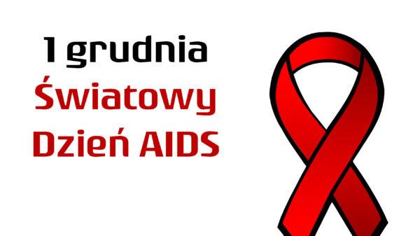 Światowy Dzień AIDS - 1 grudnia